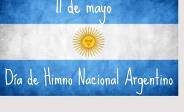 DIA DEL HIMNO NACIONAL ARGENTINO.